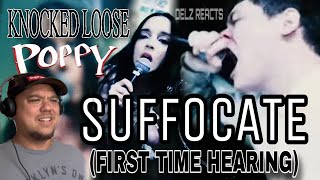 First Time Hearing Knocked Loose Poppy-Suffocate Reaction