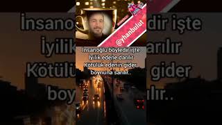 İnsanoğlu Böyledi̇r İyi̇li̇k Edene Darilir Kötülük Edene Gi̇der Boynuna Sarilik 6 Nisan 2022