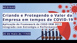 Webinar Criando e Protegendo o Valor da Empresa em tempos de COVID-19 - PARTE 1