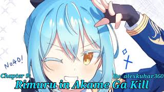 Rimuru in Akame Ga Kill | By: alexkuhar360 | Chapter 9 | Tensura What if's