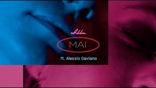Mai - Idden Ft. Alessio Gaviano