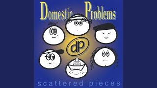 Watch Domestic Problems Untitled  Domestic Problems video