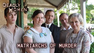 Matriarchs Of Murder Deadly Women S06 E05 - Full Episode Deadly Women