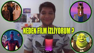 Neden Film İzleriz ? İşte Asıl Sebebi