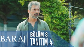 Baraj 3. Bölüm 4. Tanıtımı