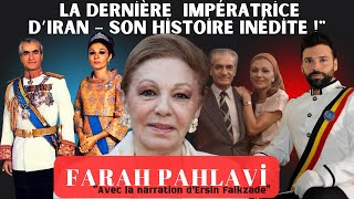 Farah Pahlavi La Dernière Impératrice Diran Son Histoire Inédite Ersin Faikzade