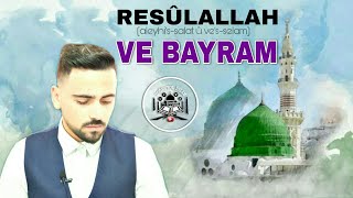 Rasulallah Sav Ve Bayram