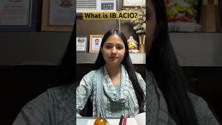 What Is Ib Acio? Explained By Vyasa Ias