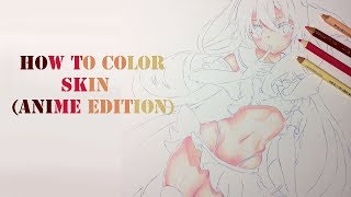 How to Color Skin with Colored Pencils (Anime Skin Tutorial#2)