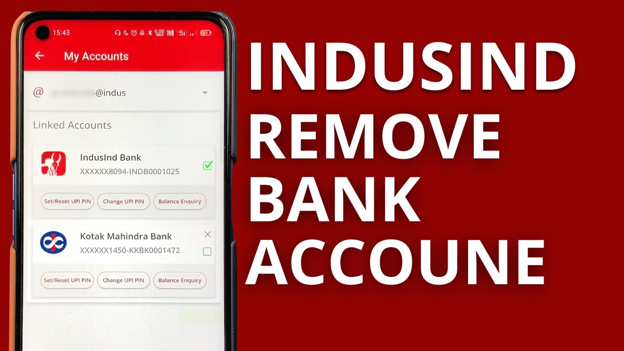 How to Delete or Remove Bank Account From BHIM IndusInd How to Delete or Remove Bank Account From BHIM IndusInd