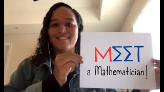 MEET a Mathematician! - Marissa Loving