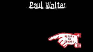 Watch Paul Walter Return To Sender video