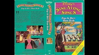 Opening & Closing to Disney's Sing Along Songs - Zip-a-Dee-Doo-Dah 1986 VHS