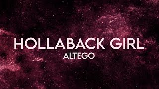 Altego - Hollaback Girl (Lyrics) [Extended] Remix