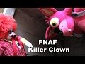 FNAF plush Episode 33- Killer Clown!!!