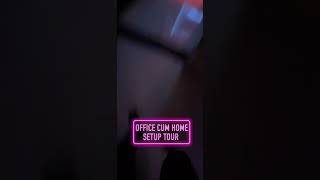 Office Home Setup Tour