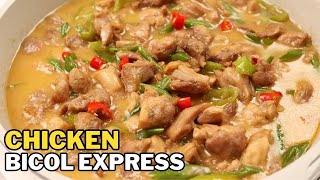 Chicken Bicol Express - Pinoy Recipes