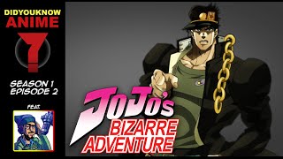 Jojo's Bizarre Adventure - Did You Know Anime? Feat. Antfish (JJBATAS)