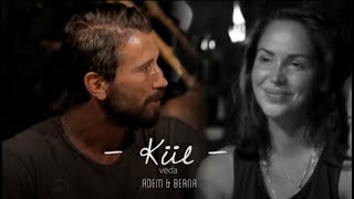 Adem & Berna | Kül🥀