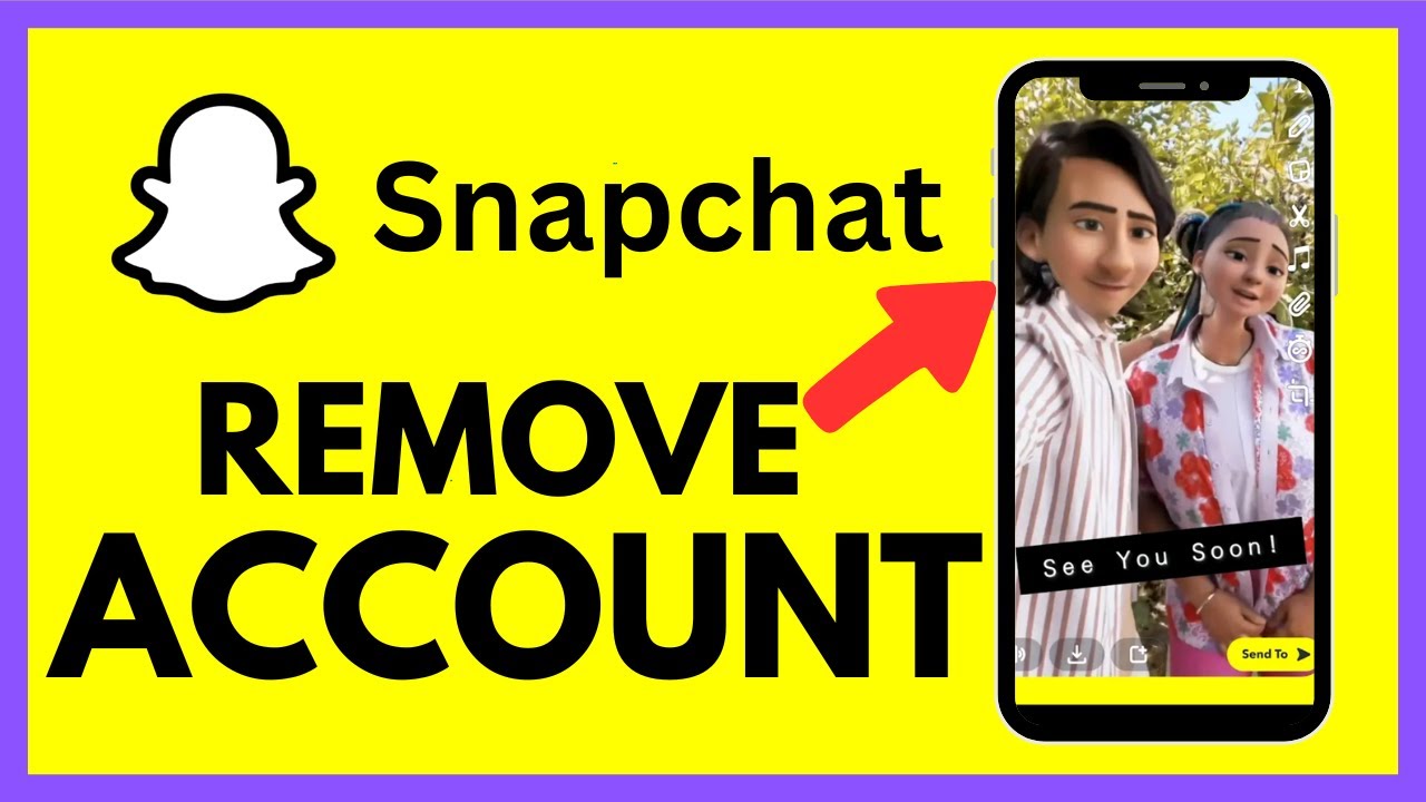 How to Remove Account from Snapchat 2025? How to Remove Account from Snapchat 2025?