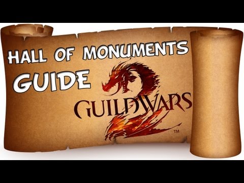 Guild Warshall Monuments on Guild Wars 2   Hall Of Monuments  Guide To 30 Points