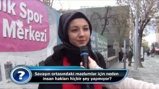 Savaşın ortasındaki mazlumlar için neden insan hakları dernekleri hiçbir şey yap