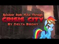 Rainbow Dash Flies Through Crisis City