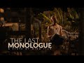 THE LAST MONOLOGUE| SHORT FILM