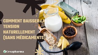Comment Baisser La Tension Naturellement Sans Médicaments ?