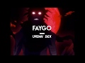 UrbanDex "Faygo" (Prod. NYOMBO)