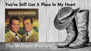 Watch Wilburn Brothers Youve Still Got A Place In My Heart video