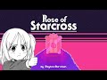 Rose Of Starcross: A Good Game But...