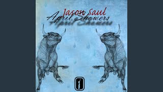 Watch Jason Saul April Showers video