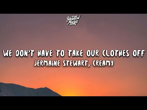 Jermaine Stewart - We Don't Have To Take Our Clothes Off