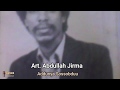 The Legend Abdullah Jirma - Adunya Sosobdu