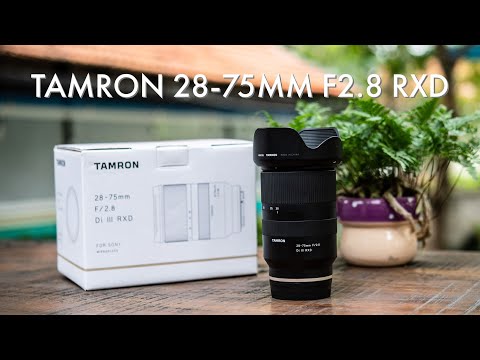 Trên tay ống kính Tamron 28-75mm f/2.8