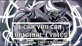 I Can You Can With Lyrics - Deltarune: Chapter Rewritten