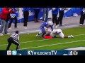 Kentucky Wildcats TV: Great Catches - Javess Blue and Dicky Lyons Jr