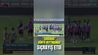 Qarabağ 14 Pillə Irəlilədi