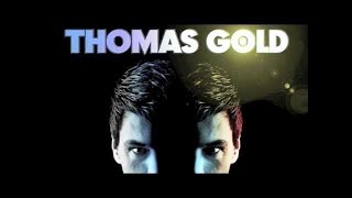 Thomas Gold 'Work That' (Original Club Mix)