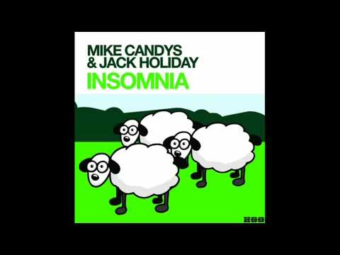 Mike Candys Jack Holiday - Insomnia 2009