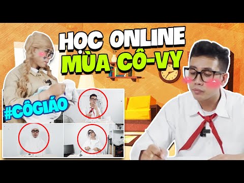 HỌC ONLINE THỜI CÔ VY | Diễn Dler