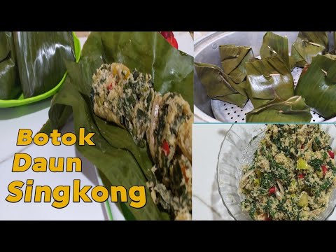 Resep Botok Daun Singkong Super Enak | Masakan Ndeso Yang Bikin Ketagihan
