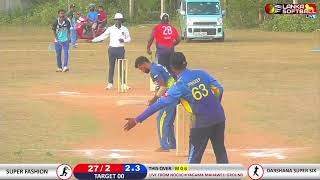 Super Fashion Vs Darshana Super Six Full Highlights