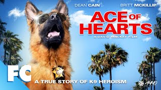 Ace Of Hearts |  Adventure Drama Dog Movie | Dean Cain | FC