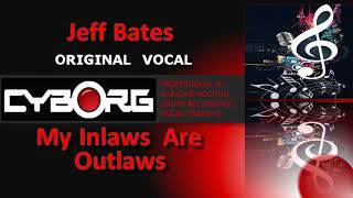 Watch Jeff Bates My Inlaws Are Outlaws video