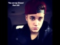 'You are my Dream' Part 143 - A Justin Bieber Lovestory