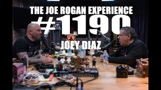 Joe Rogan Experience #1190 - Joey Diaz