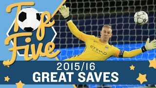Manchester Citys Top 5 Saves Of 2015-16