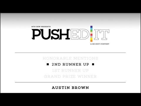 PUSHedit | 2nd Runner Up - Austin Brown